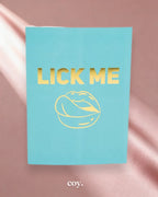 Lick Me...Please! Greeting Card — Coy